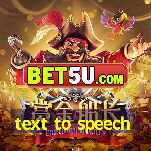 text to speech